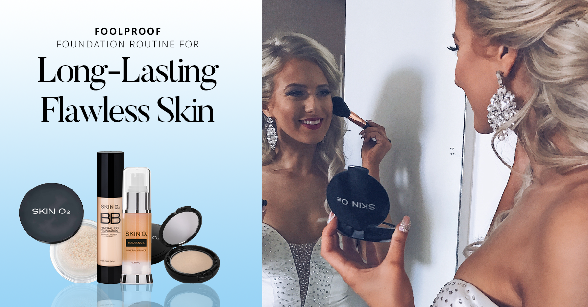 Foolproof Foundation Routine for Long-Lasting Flawless Skin - Skin O2