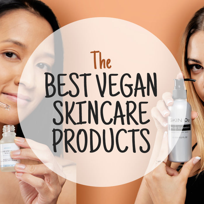 The Best Vegan Skin Care Products