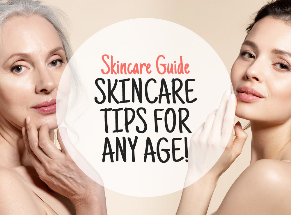 Skincare Tips For Any Age