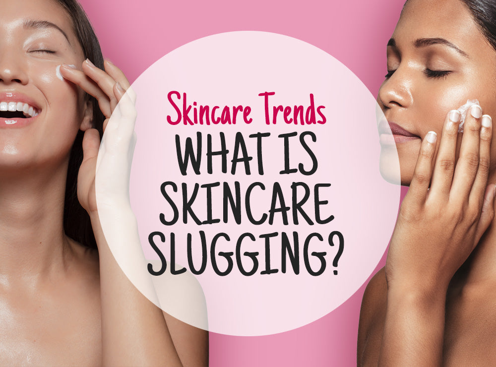 What is Skincare Slugging? - Skincare Trends