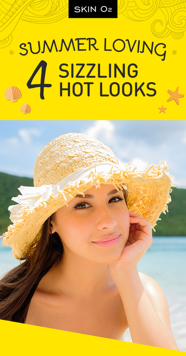 Summer Loving in 4 Sizzling Hot Looks - Skin O2