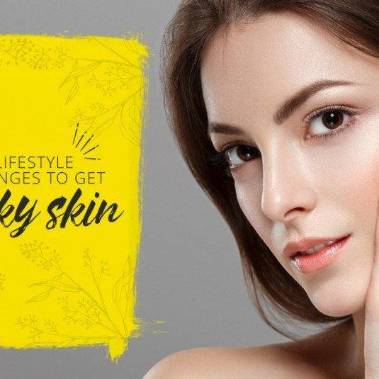 7 LIFESTYLE CHANGES TO GET SILKY SKIN - Skin O2