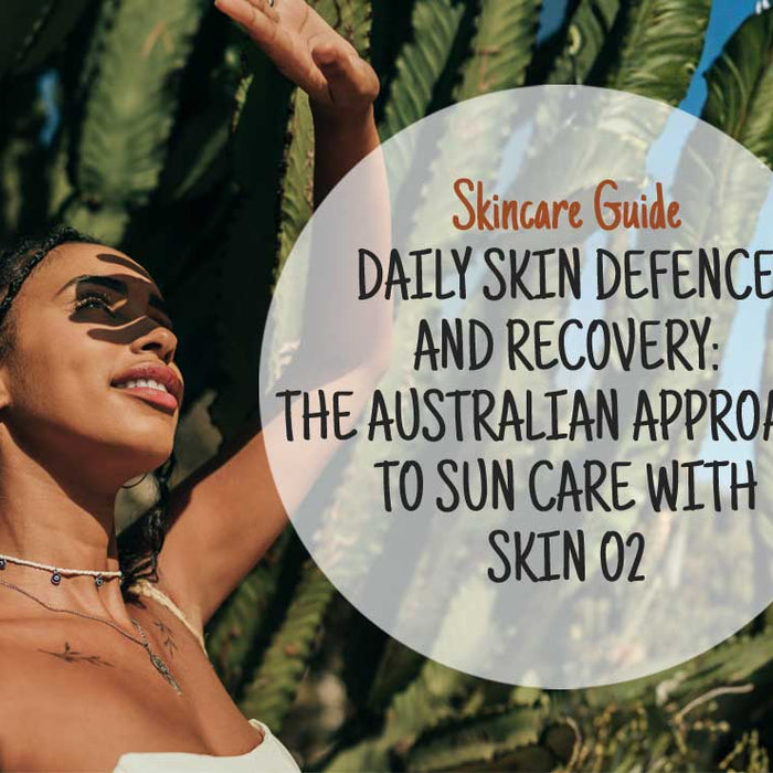 Daily Skin Defence and Recovery: The Australian Approach to Sun Care with Skin O2