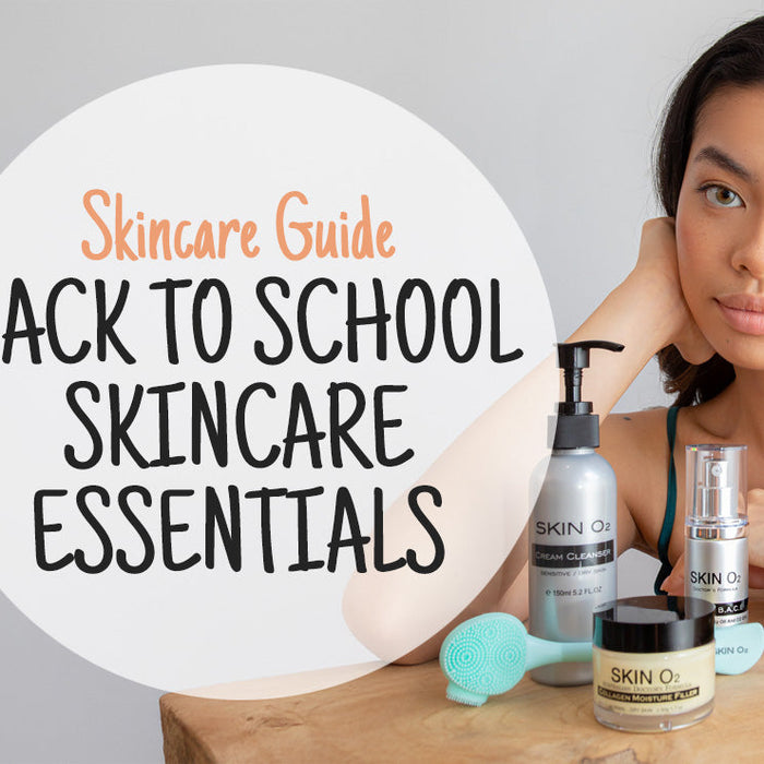 Back-to-School Skincare Essentials: Ready, Set, Glow with Skin O2!