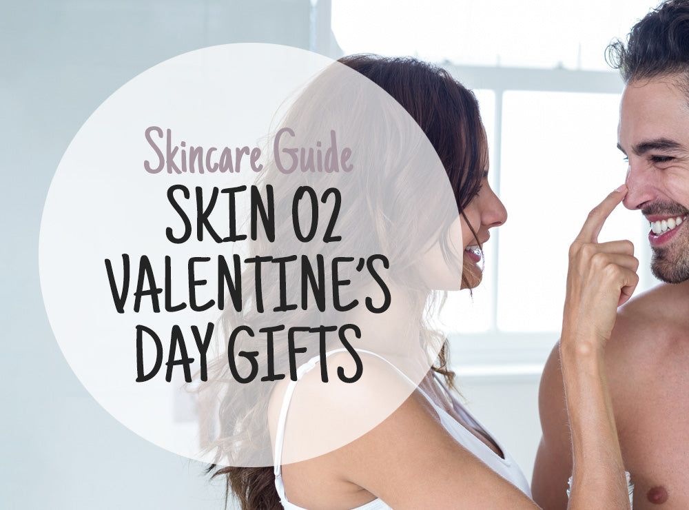 The Ultimate Guide to Skin O2 Valentine’s Day Gifts