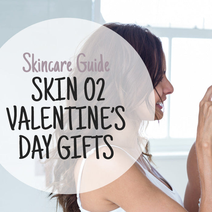 The Ultimate Guide to Skin O2 Valentine’s Day Gifts