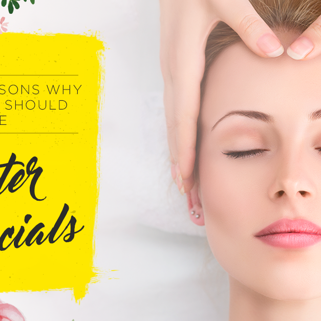 4 Reasons Why You Should Have Winter Facials - Skin O2