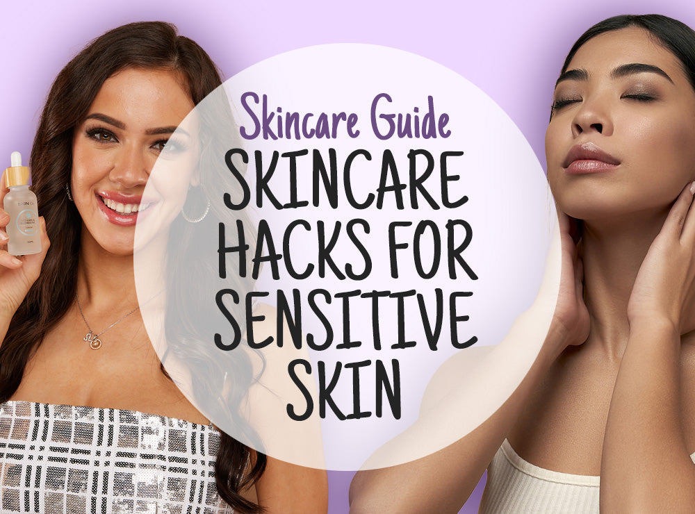 Best Skincare Hacks for Sensitive Skin - Skincare Guide